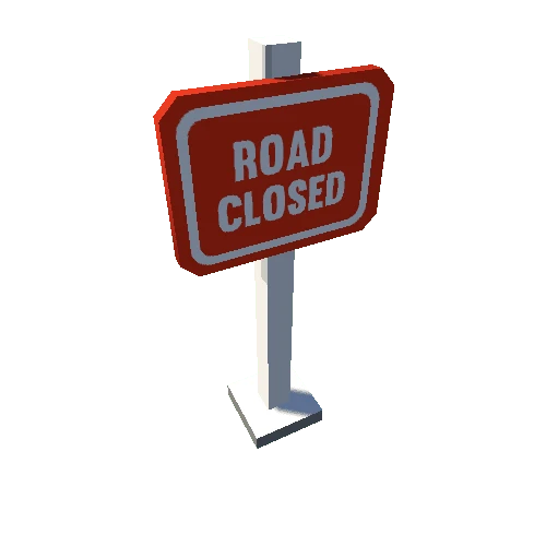 Prop_RoadClosed_Sign