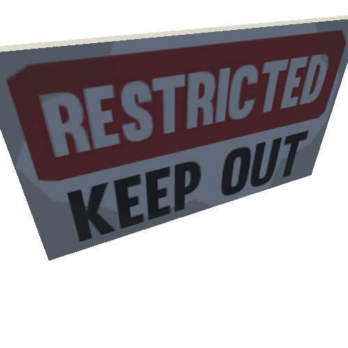 SM_Prop_Sign_KeepOut_01