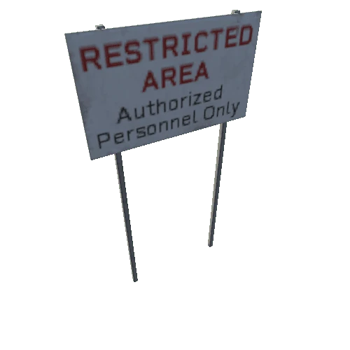 Sign_Standing_L_Restricted_Area